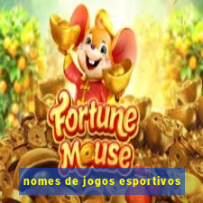 nomes de jogos esportivos